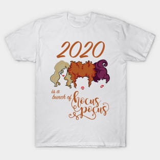 2020 is a bunch of Hocus Pocus T-Shirt